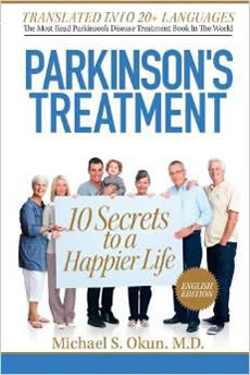 Parkinson's Treatment: 10 Secrets to a Happier Life
