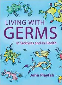 Living with Germs - In sickness and in health