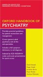 Oxford Handbook of Psychiatry (Oxford Handbooks S.)