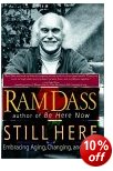 Still Here: Embracing Aging, Changing, and Dying