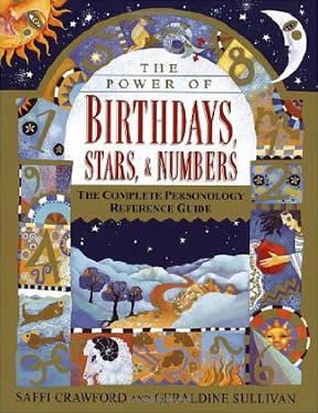 The Power of Birthdays, Stars and Numbers (avail in Paperback)