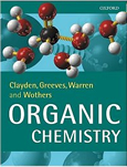 Organic Chemistry by Clayden, Greeves, Warren & Wothers